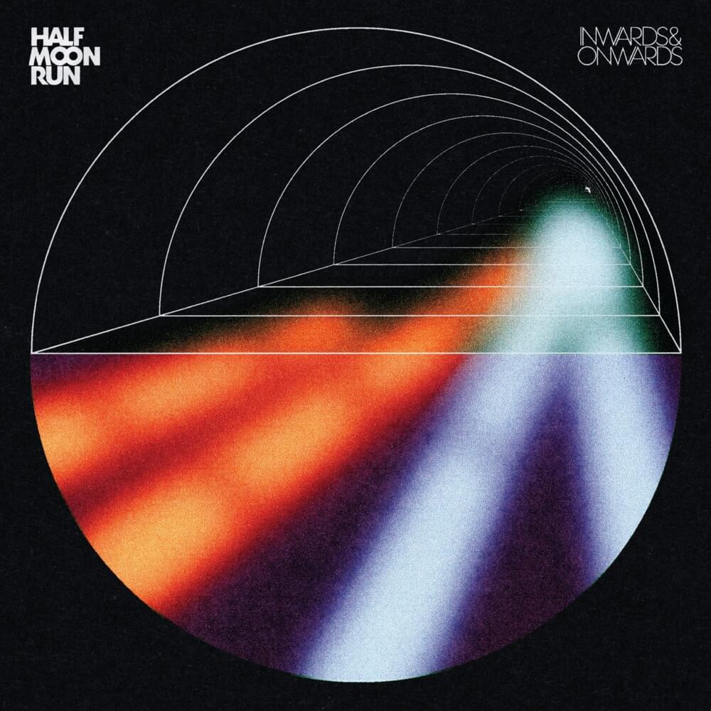 Half Moon Run - Inwards & Onwards (10") (New Vinyl)