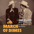 Hank Williams - March Of Dimes (RSD2020) (New Vinyl)