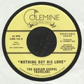 Harlem Gospel Travelers - Nothing But His Love (7") (New Vinyl)
