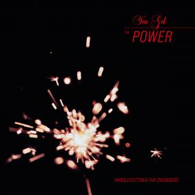 Harold Sutton & The Crusaders - You Got The Power (New Vinyl)