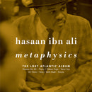 Hasaan Ibn Ali - Metaphysics: The Lost Atlantic Album (New Vinyl)