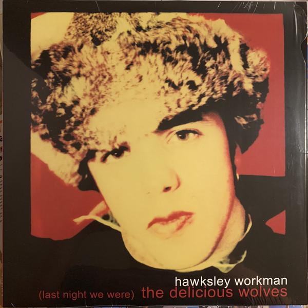 Hawksley-workman-we-are-the-delicious-wolves-r-new-vinyl