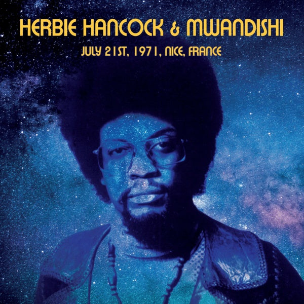 Herbie Hancock & Mwandishi - July 21st, 1971, Nice, France (New Vinyl)