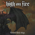 High on Fire - Blessed Black Wings (Ltd Orange) (New Vinyl)