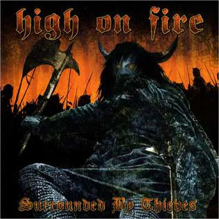 High on Fire - Surrounded by Thieves (Ltd Blue) (New Vinyl)