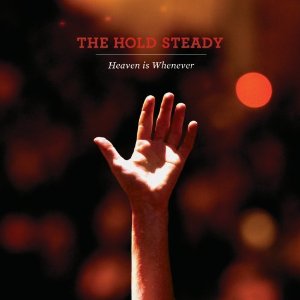 Hold Steady - Heaven Is Whenever (10th Anniversary Deluxe 2LP) (New Vinyl)