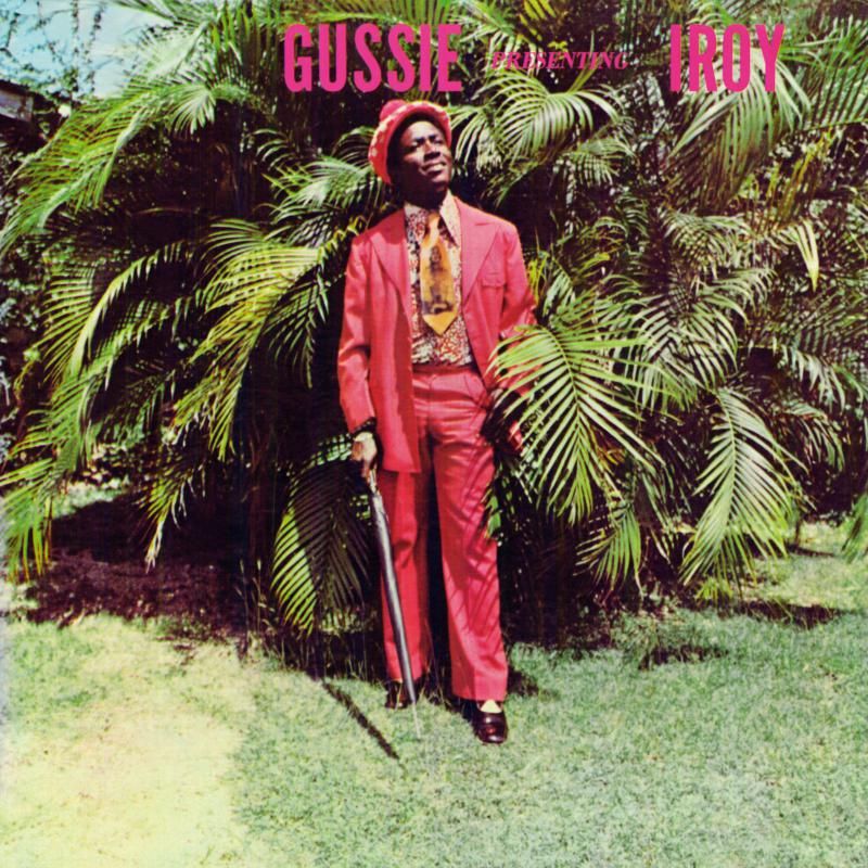 I Roy - Gussie Presenting I Roy (New Vinyl)