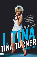 I, Tina - My Life Story - Tina Turner (New Book)