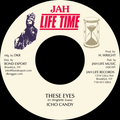 Icho Candy - These Eyes (7") (New Vinyl)