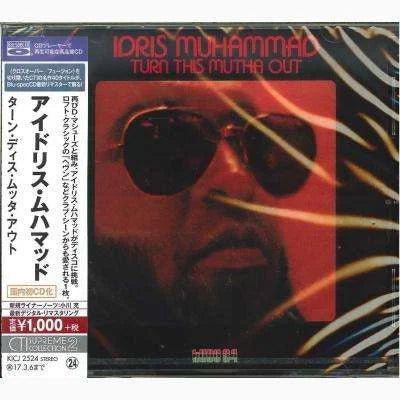 Idris Muhammad - Turn This Mutha Out (Japan Import) (New CD)