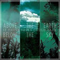 If These Trees Could Talk - Above The Earth, Below The Sky (New Vinyl)