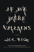 If We Were Villains (New Book)