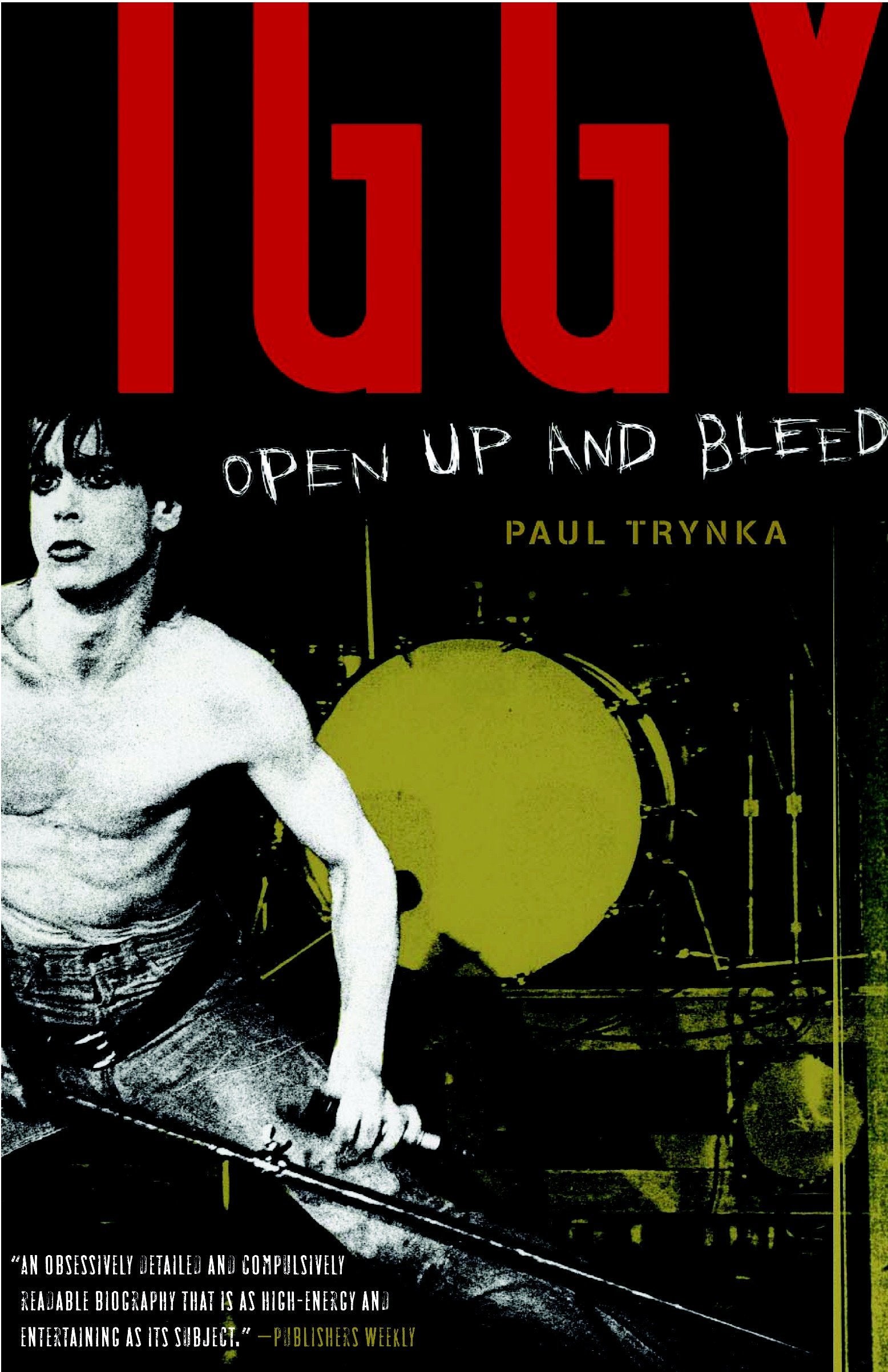 Iggy Pop - Open Up and Bleed