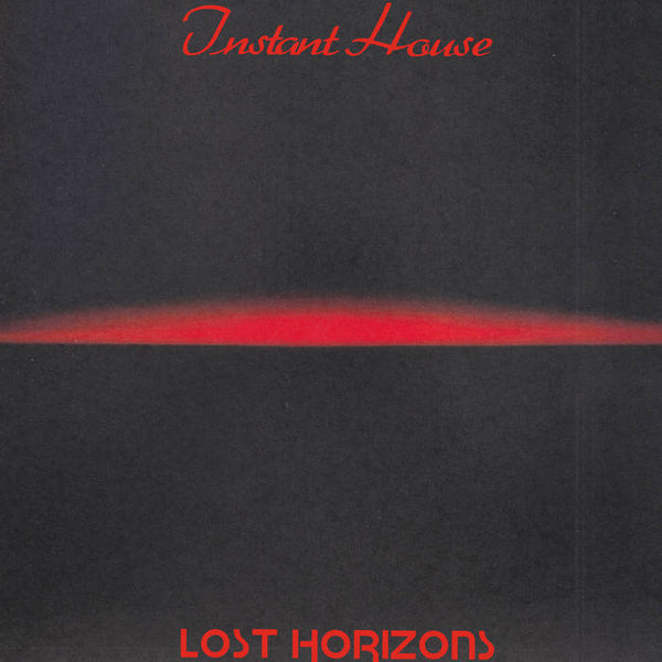 Instant House - Lost Horizons (12") (New Vinyl)