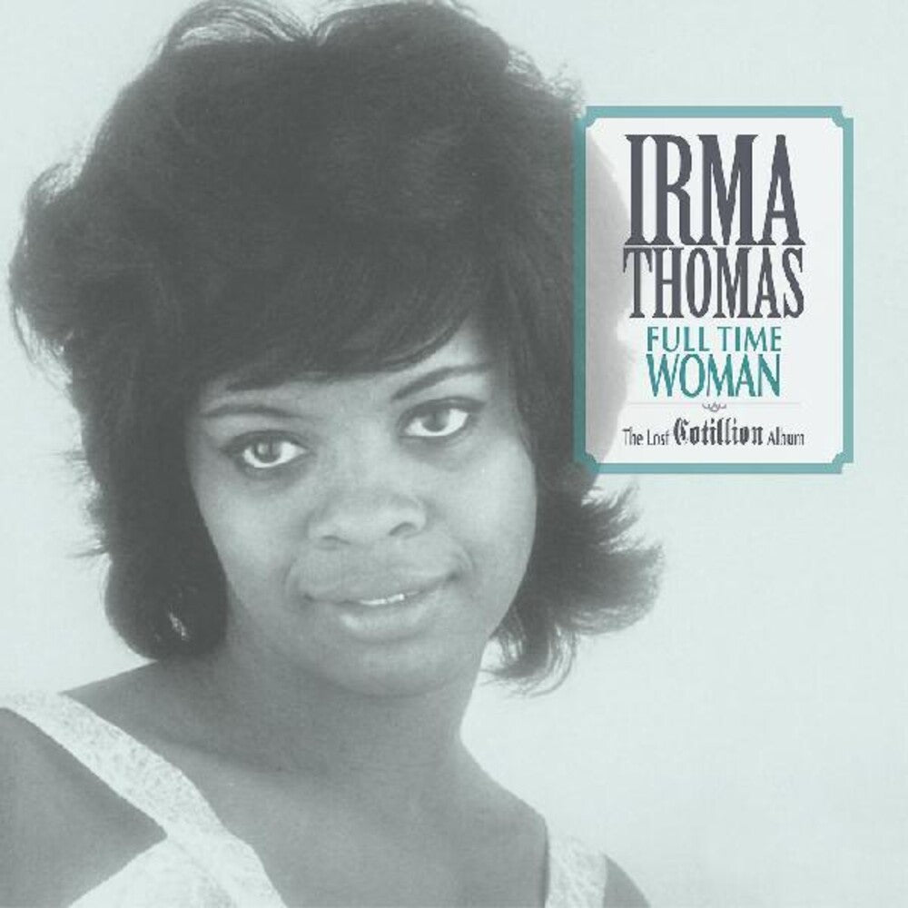 Irma Thomas - Full Time Woman The Lost Cotillion Album (Light Blue Edition) (New Vinyl)