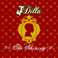 J Dilla - The Shining (New Vinyl)