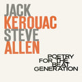 Jack Kerouac & Steve Allen - Poetry For the Beat Generation (New Vinyl) (Colour Vinyl)