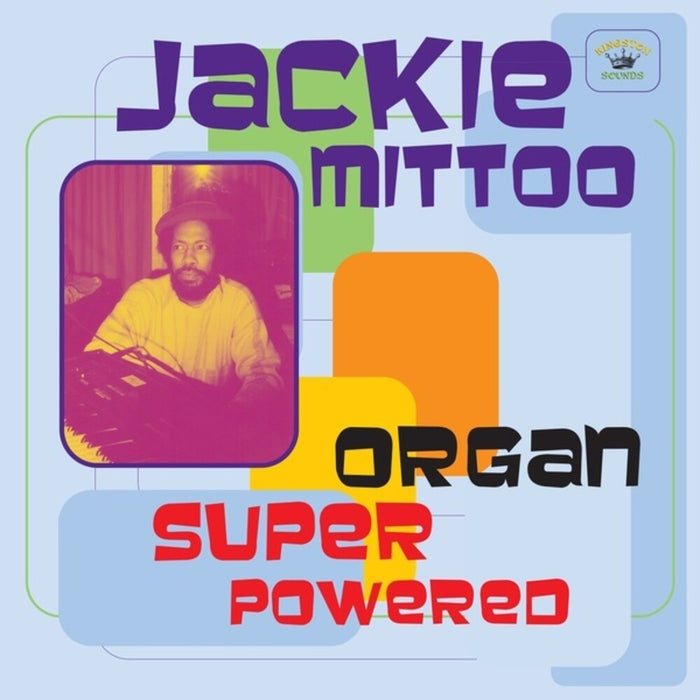 Jackie Mittoo - Organ Super Powered (New Vinyl)