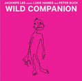 Jacknife Lee / Luke Haines / Peter Buck - Wild Companion (RSD 2022) (New Vinyl)