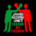 Jahari Massamba Unit (Madlib/Karriem Riggins) - Pardon My French (New Vinyl) (BF2020)