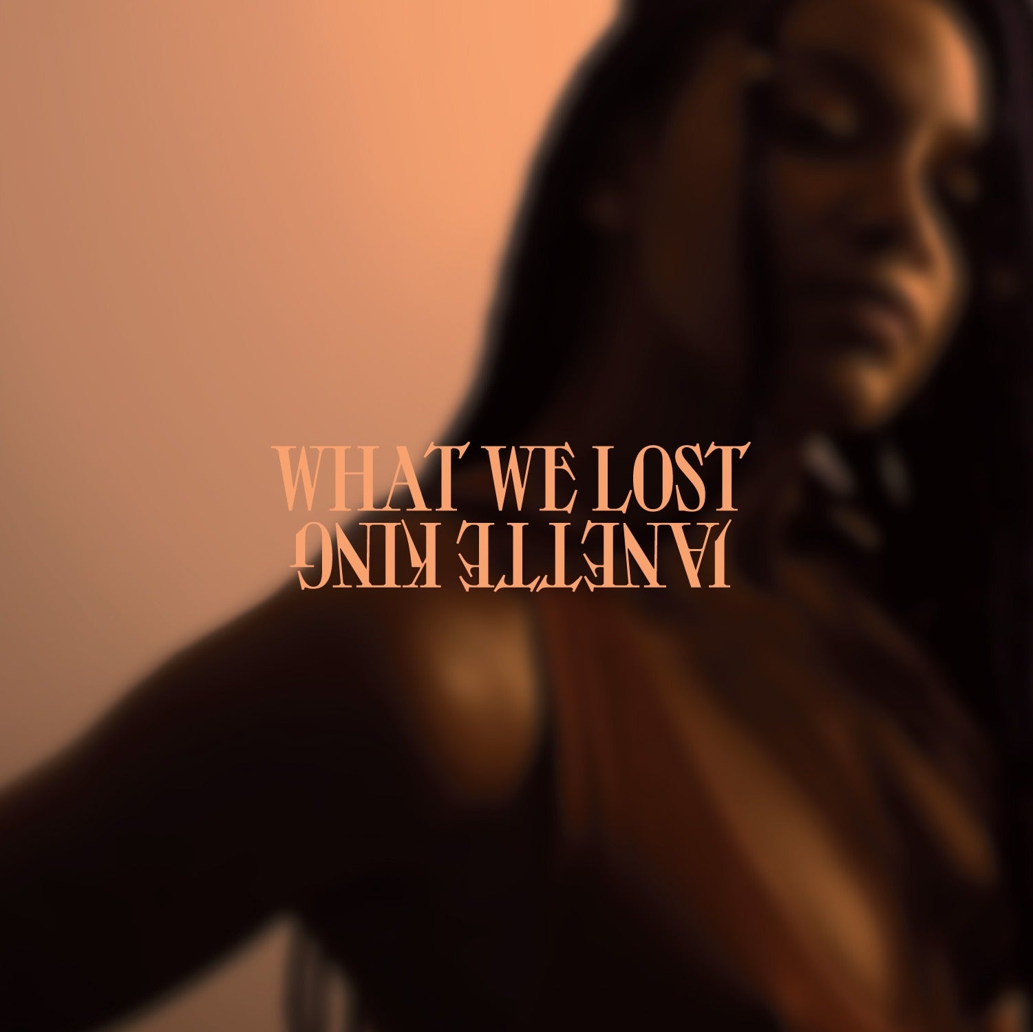 Janette King - What We Lost (New Vinyl)