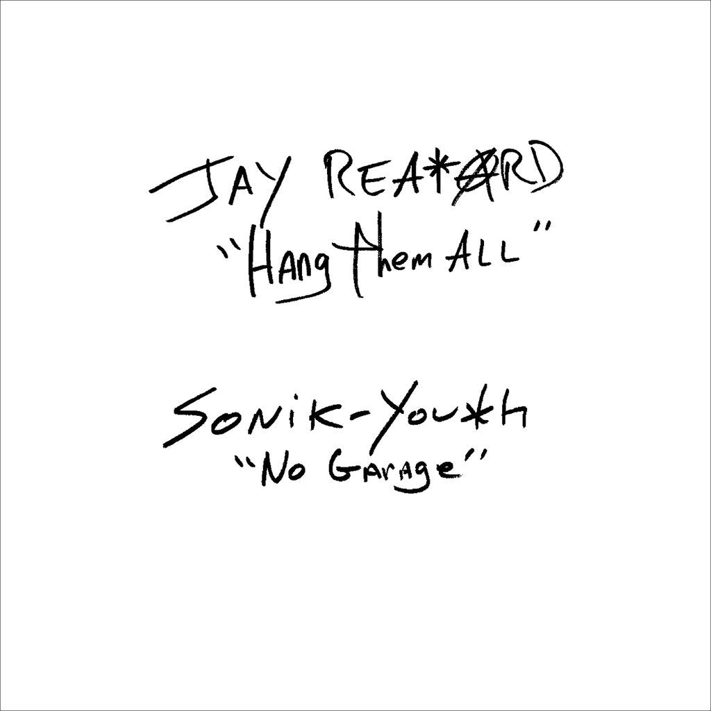 Jay-reatardsonic-youth-reatard-hang-them-allno-garage-7-in-new-vinyl