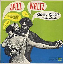 Shorty Rogers & His Giants – Jazz Waltz (Pure Pleasure) (New Vinyl)
