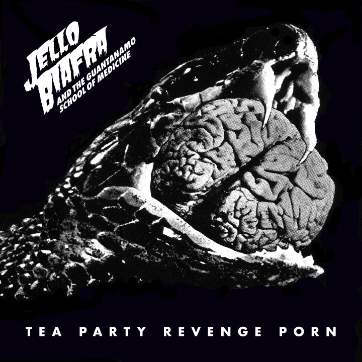 Jello Biafra & The Guantanamo School Of Medicine - Tea Party Revenge Porn (New Vinyl)
