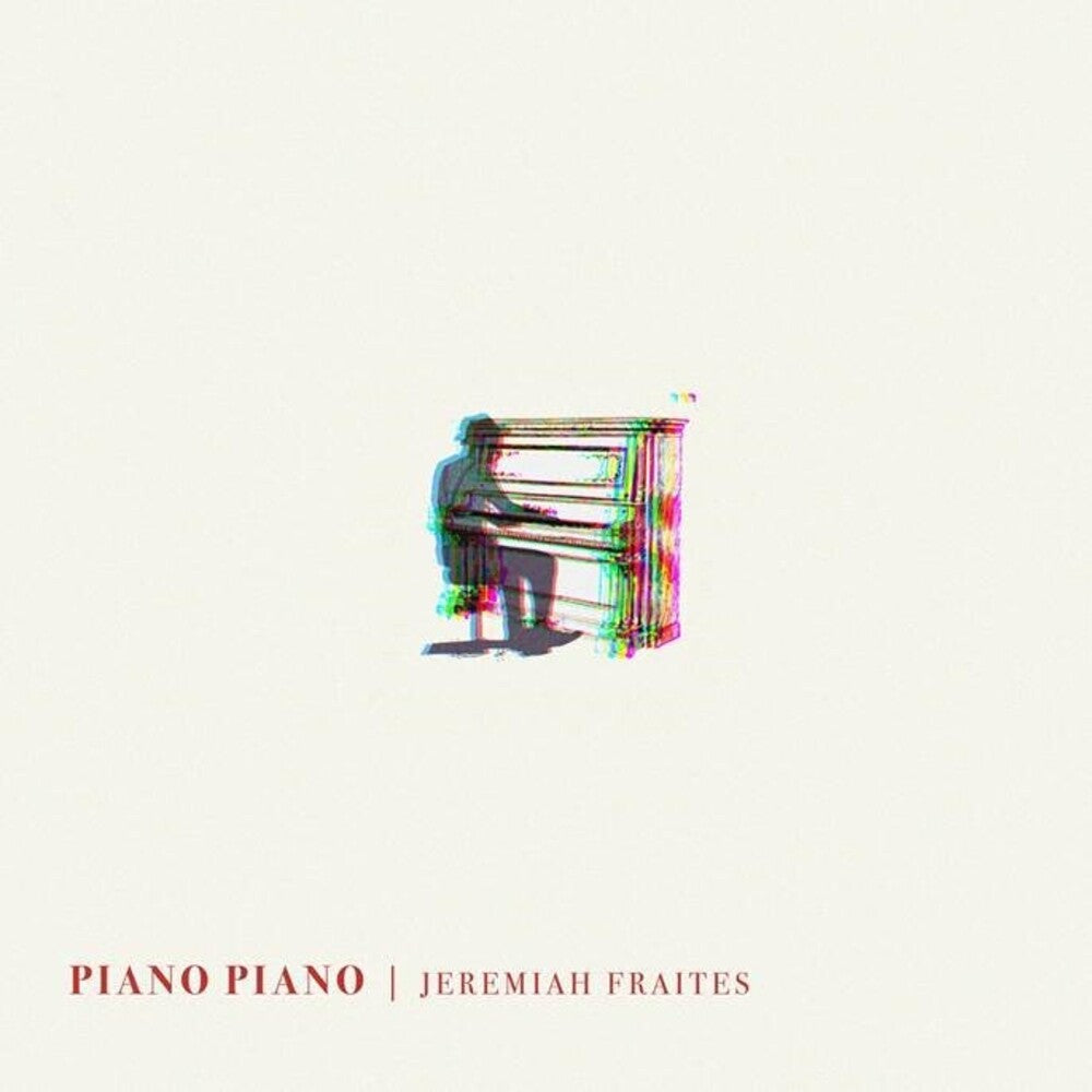 Jeremiah Fraites (Lumineers) - Piano Piano (New CD)