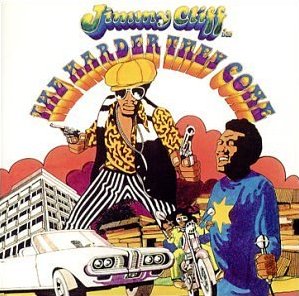 Jimmy Cliff - The Harder They Come OST (New CD)