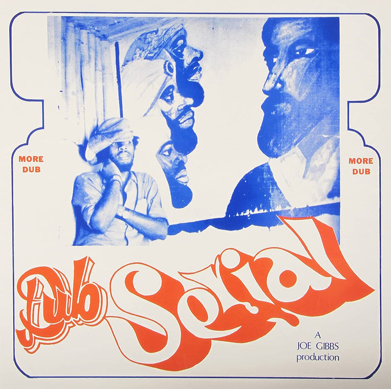 Joe Gibbs - Dub Serial (New Vinyl)