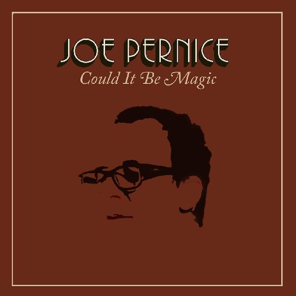 Joe Pernice - Could It Be Magic (New Vinyl)