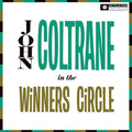 John Coltrane - In The Winners Circle (New Vinyl)