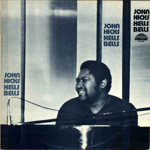 John Hicks - Hells Bells (Pure Pleasure) (New Vinyl)