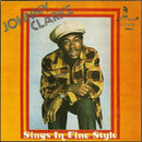Johnny Clarke - Sings in Fine Style (New Vinyl)