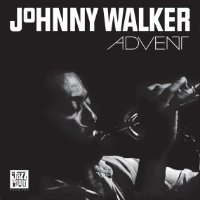 Johnny Walker - Advent (New Vinyl)