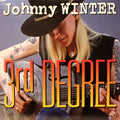 Johnny Winter - 3rd Degree (New Vinyl)