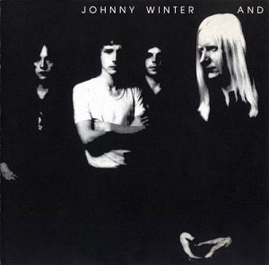 Johnny Winter - And (New CD)