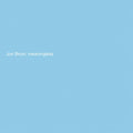 Jon Brion - Meaningless (Baby Blue) (New Vinyl)