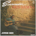 Jorge Ben - Sacundin Ben Samba (New Vinyl)