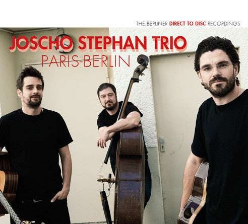Joscho Stephan Trio - Paris - Berlin (New Vinyl)