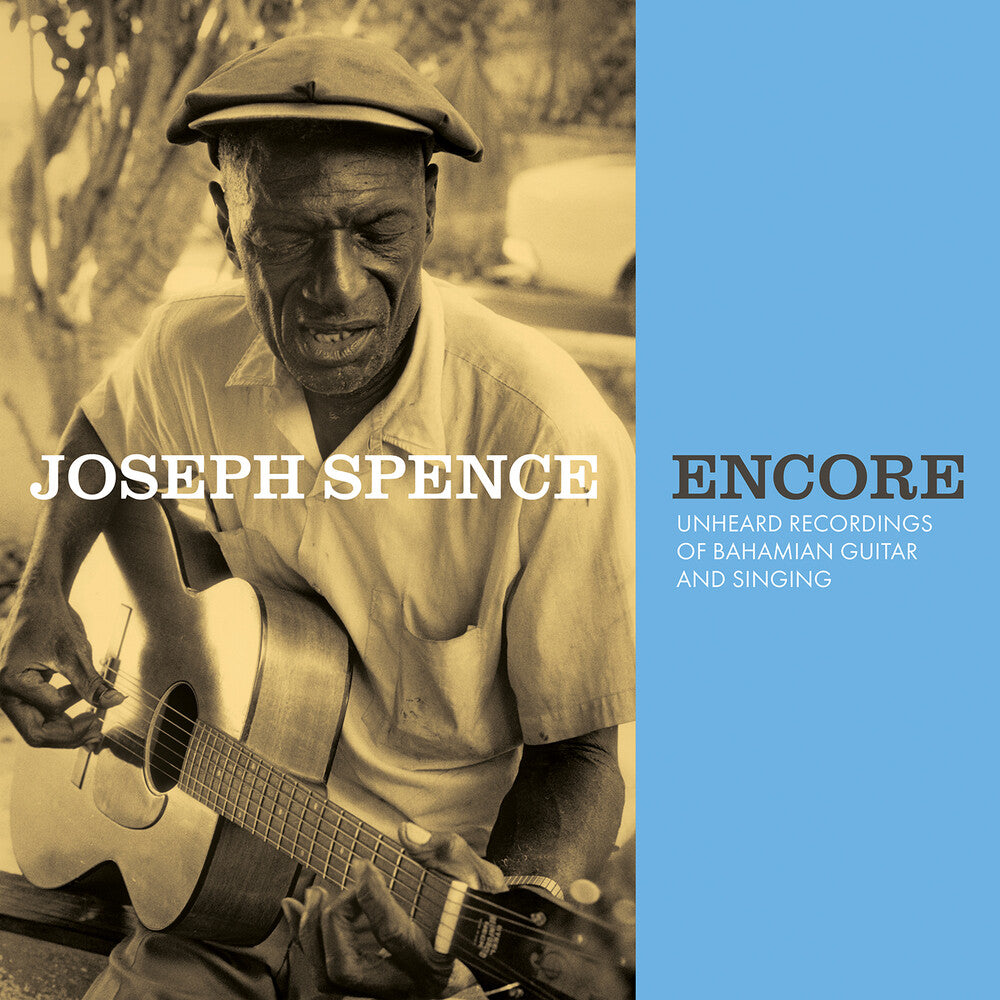 Joseph Spence - Encore: Unheard Recordings of Bahamian Guitar and Singing (New Vinyl)