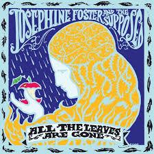 Josephine-foster-all-the-leaves-are-gone-new-vinyl