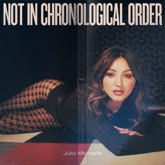 Julia Michaels - Not in Chronological Order (New Vinyl)