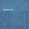 Julian Lage - Squint (New CD)