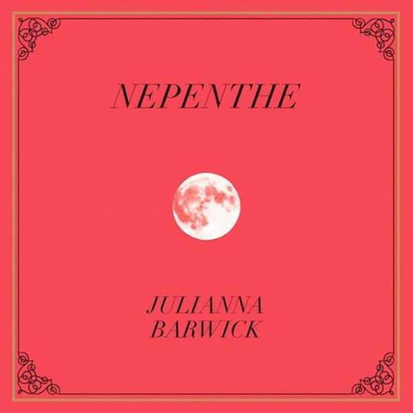 Juliana-barwick-nepenthe-new-vinyl