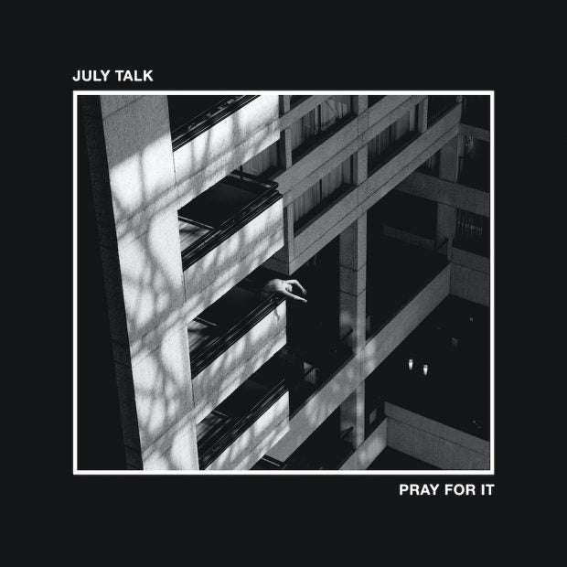 July-talk-pray-for-it-new-vinyl