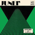 Junei' - Let's Ride/You Must Go On (New 7")