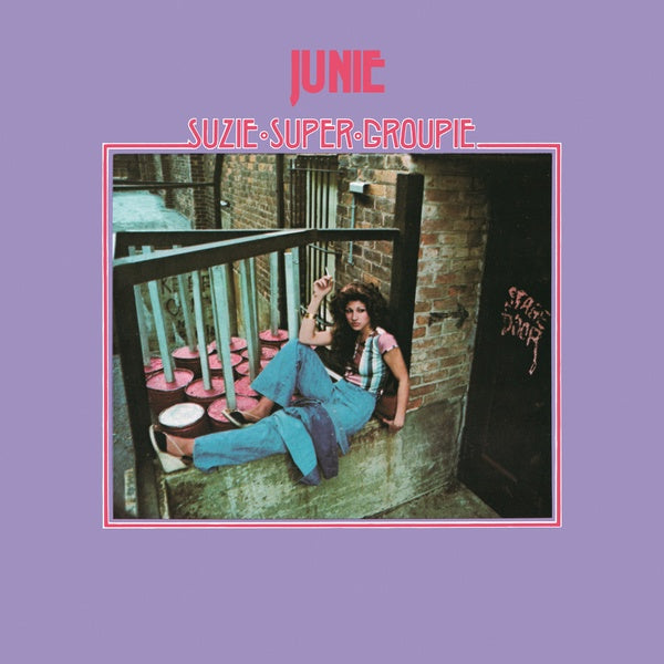 Junie - Suzie Super Groupie (New Vinyl)