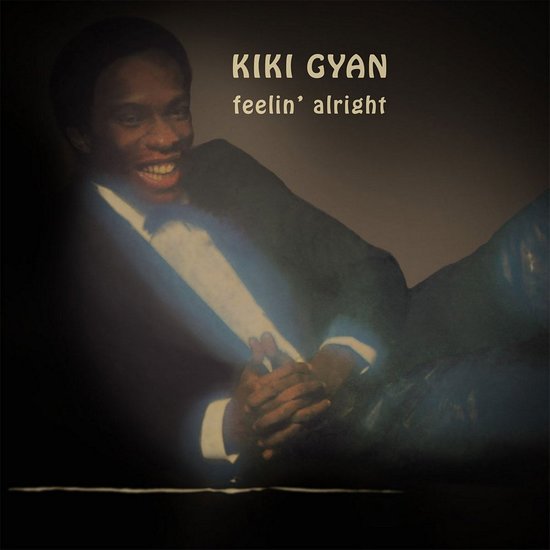 Kiki-gyan-feelin-alright-new-cd